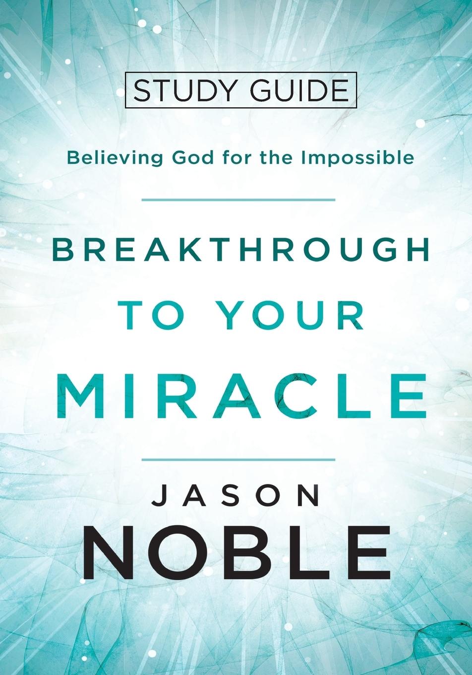 Vorderes Coverbild Breakthrough to Your Miracle