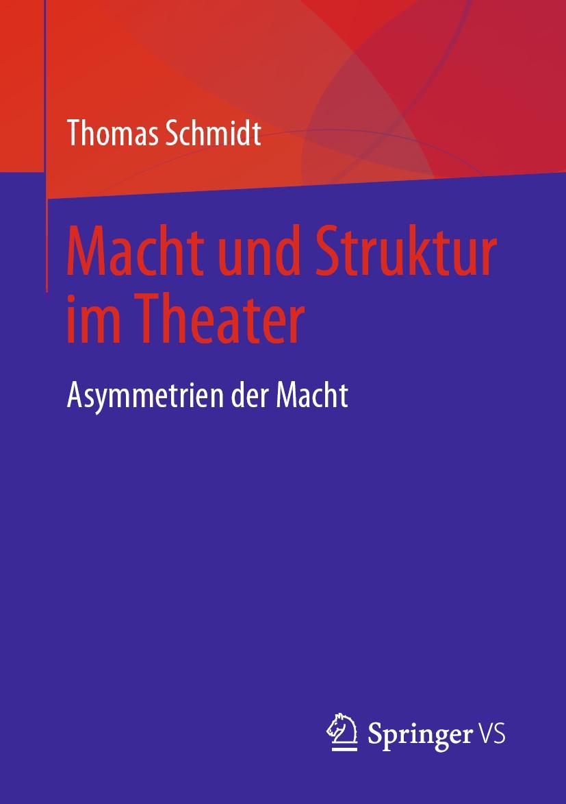 Vorderes Coverbild Macht und Struktur im Theater