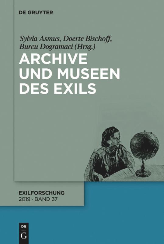 Vorderes Coverbild Archive und Museen des Exils