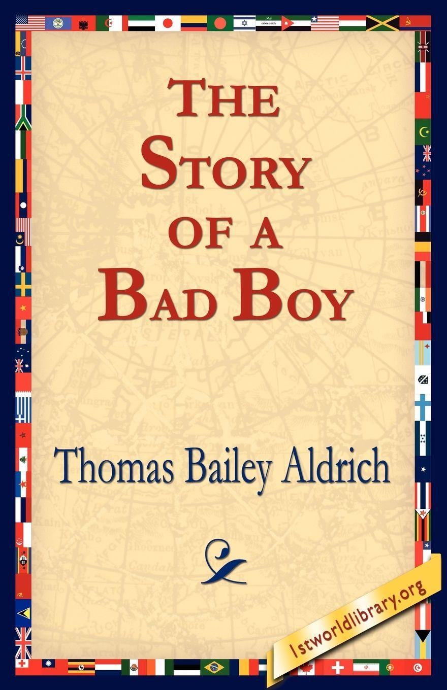 Vorderes Coverbild The Story of a Bad Boy