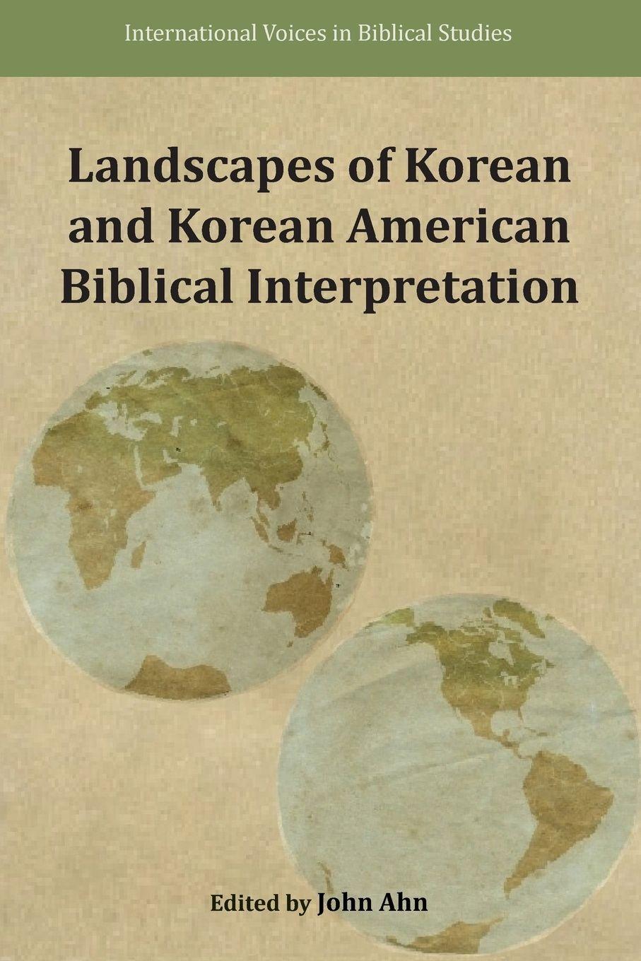 Vorderes Coverbild Landscapes of Korean and Korean American Biblical Interpretation