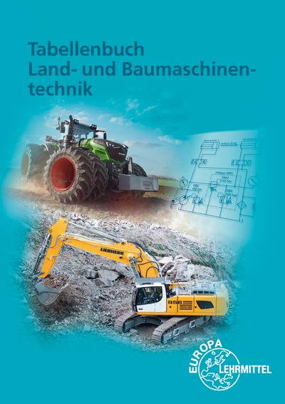Vorderes Coverbild Tabellenbuch Land- und Baumaschinentechnik