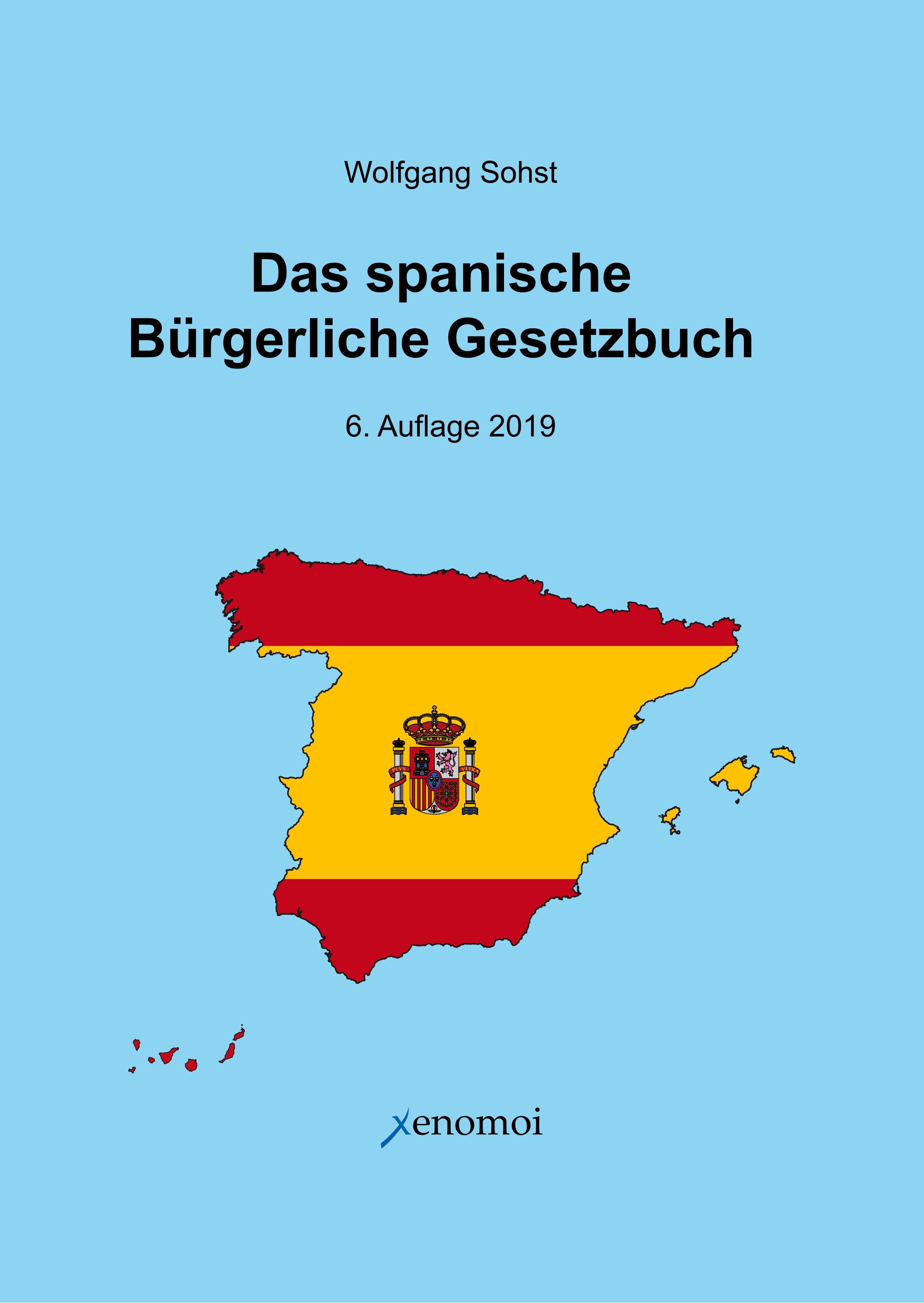Vorderes Coverbild Das Spanische Bürgerliche Gesetzbuch / Código Civil und spanisches Notargesetz