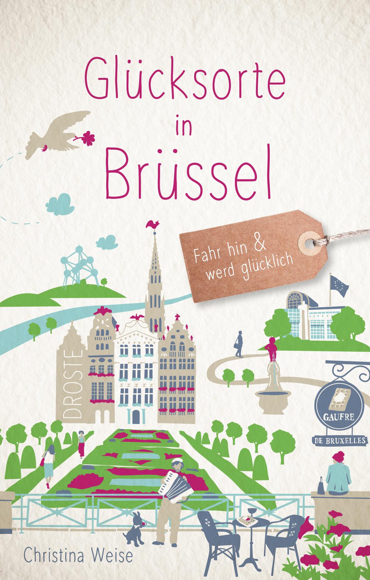 Vorderes Coverbild Glücksorte in Brüssel