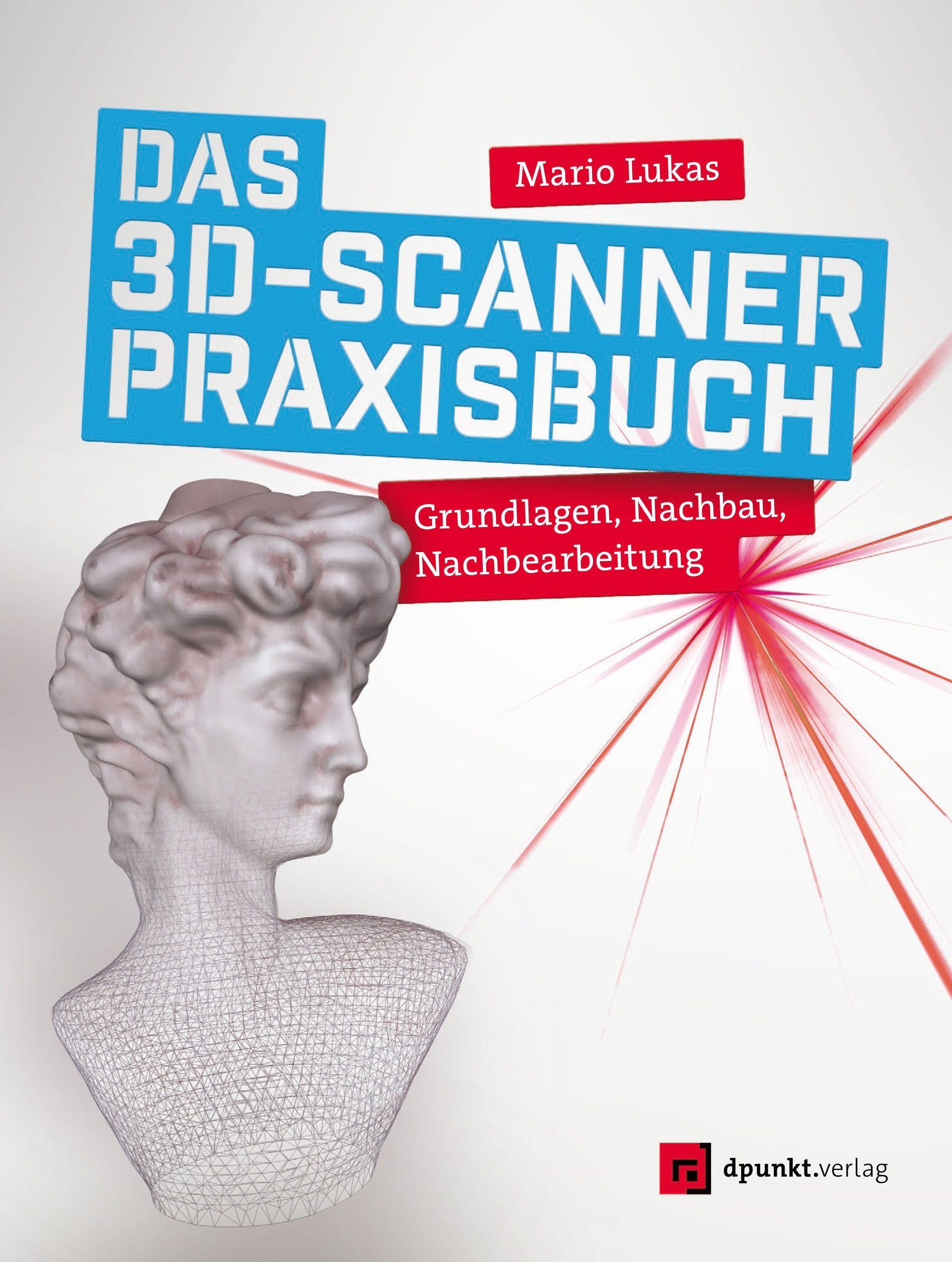 Vorderes Coverbild Das 3D-Scanner-Praxisbuch