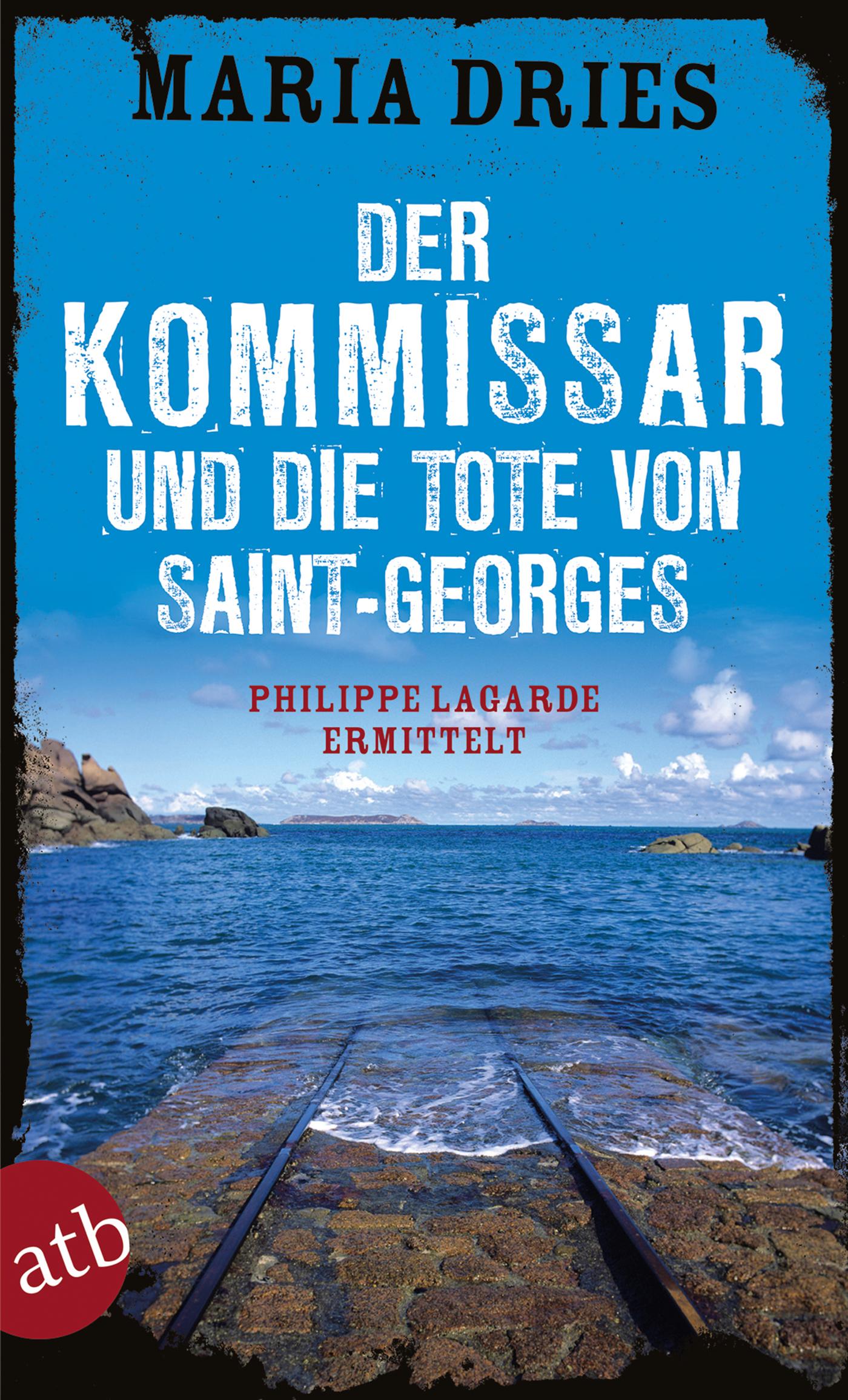 Vorderes Coverbild Der Kommissar und die Tote von Saint-Georges