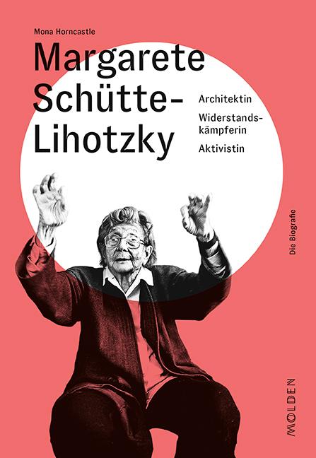 Vorderes Coverbild Margarete Schütte-Lihotzky