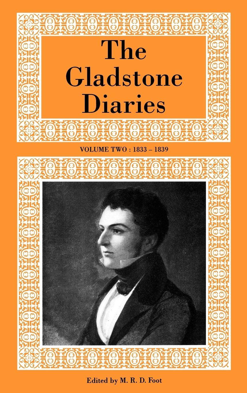 Vorderes Coverbild The Gladstone Diaries Volume Two
