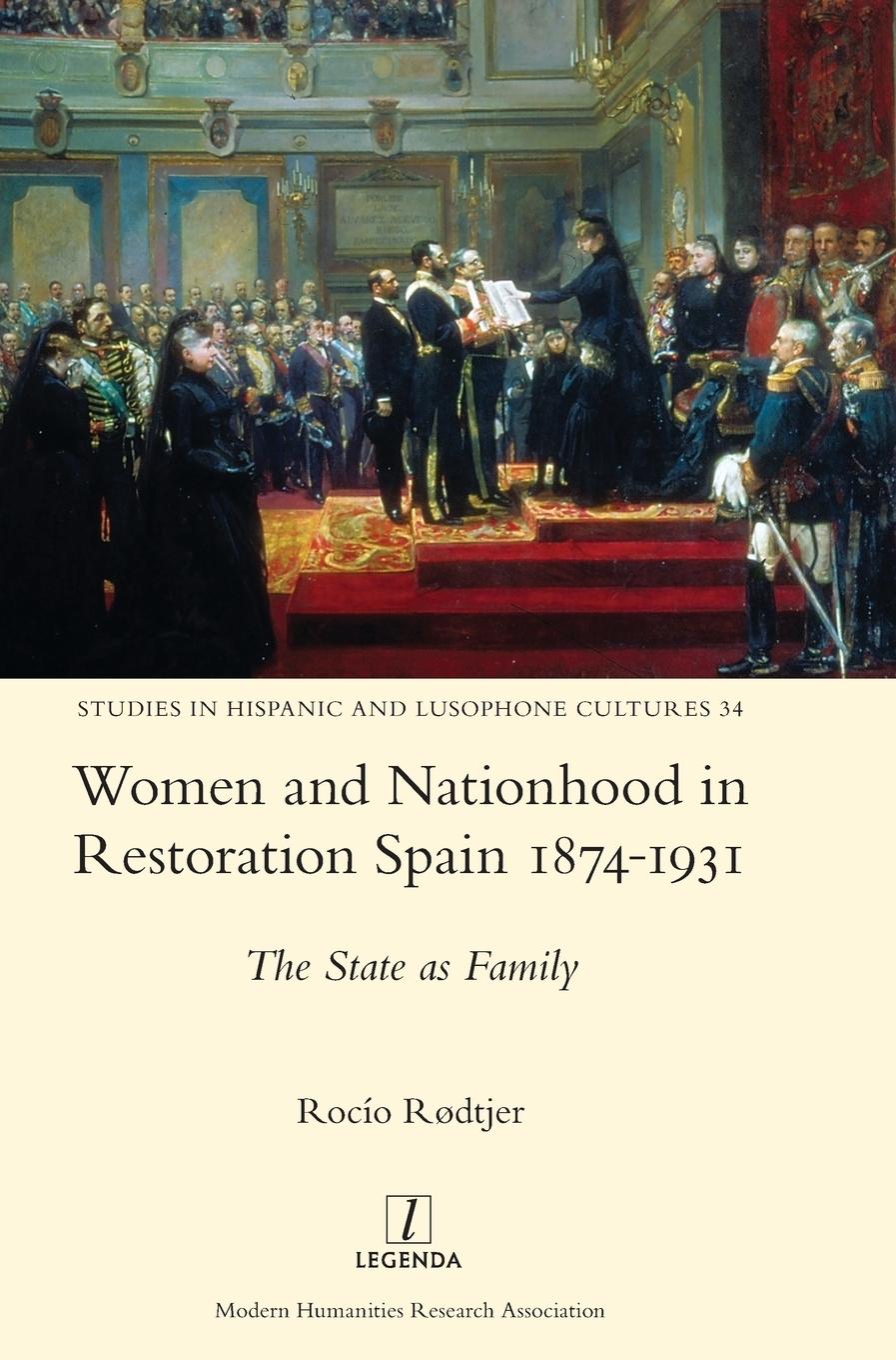 Vorderes Coverbild Women and Nationhood in Restoration Spain 1874-1931