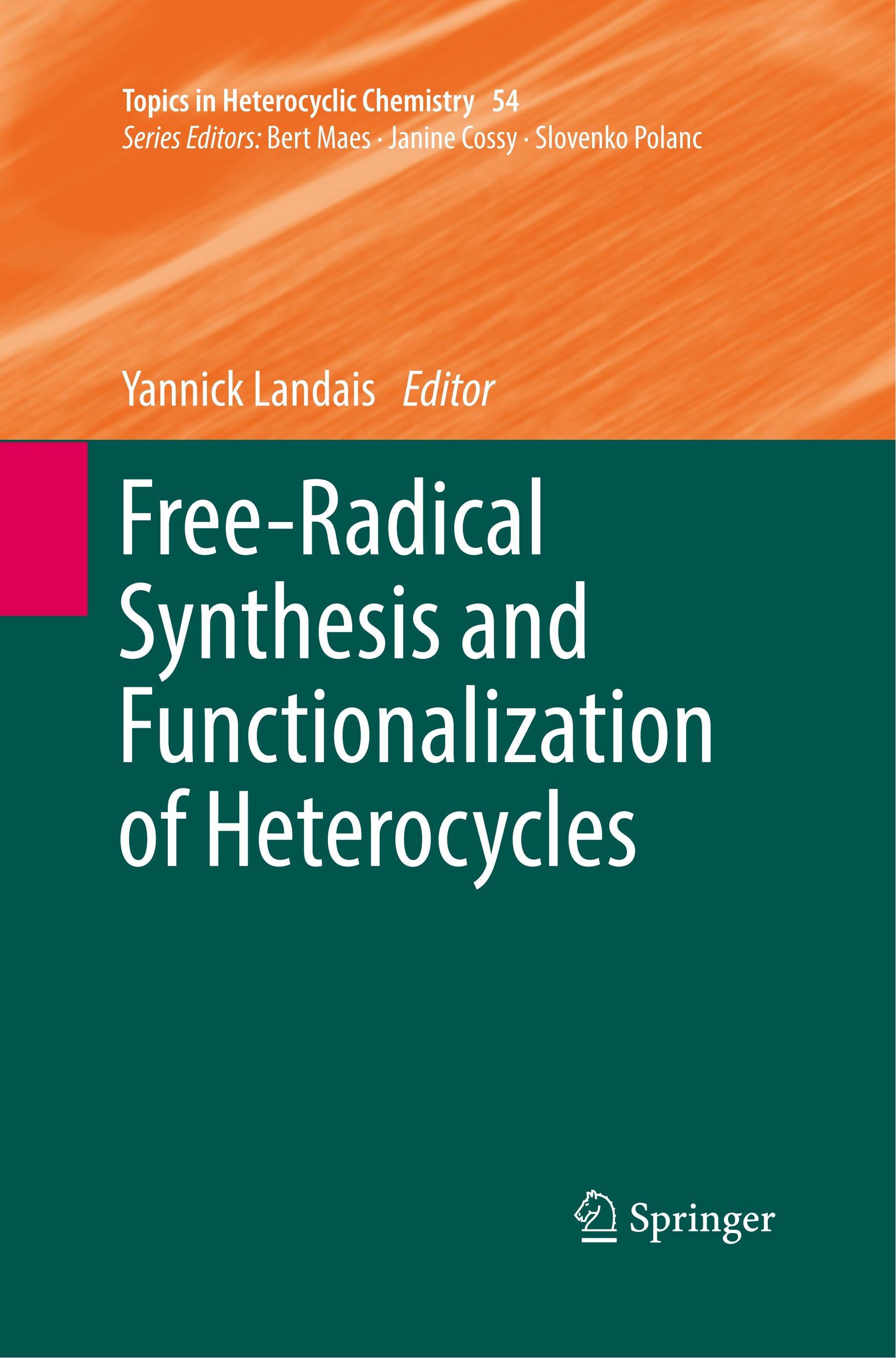 Vorderes Coverbild Free-Radical Synthesis and Functionalization of Heterocycles