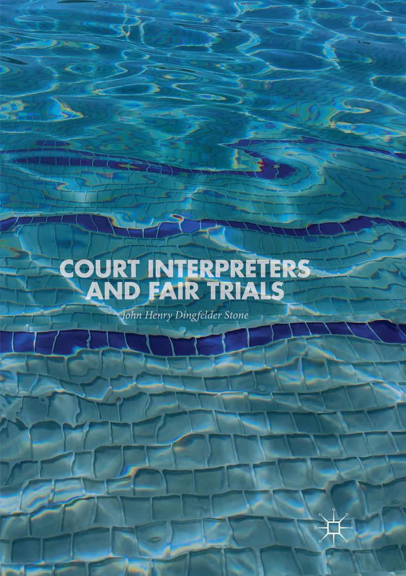 Vorderes Coverbild Court Interpreters and Fair Trials