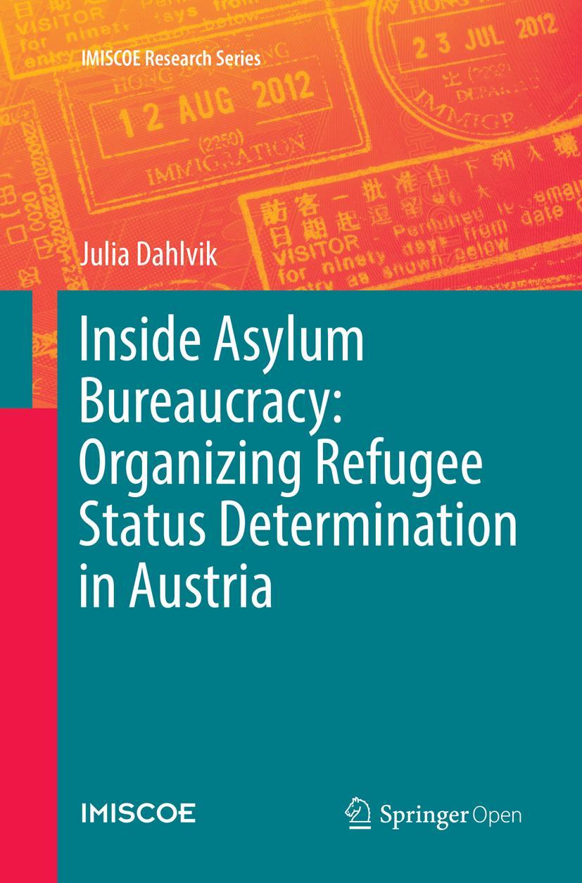 Vorderes Coverbild Inside Asylum Bureaucracy: Organizing Refugee Status Determination in Austria