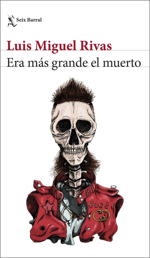 Vorderes Coverbild Era más grande el muerto