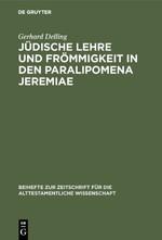 Vorderes Coverbild Jüdische Lehre und Frömmigkeit in den Paralipomena Jeremiae