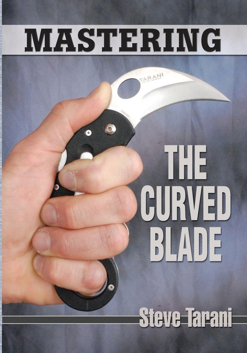 Vorderes Coverbild Mastering the Curved Blade