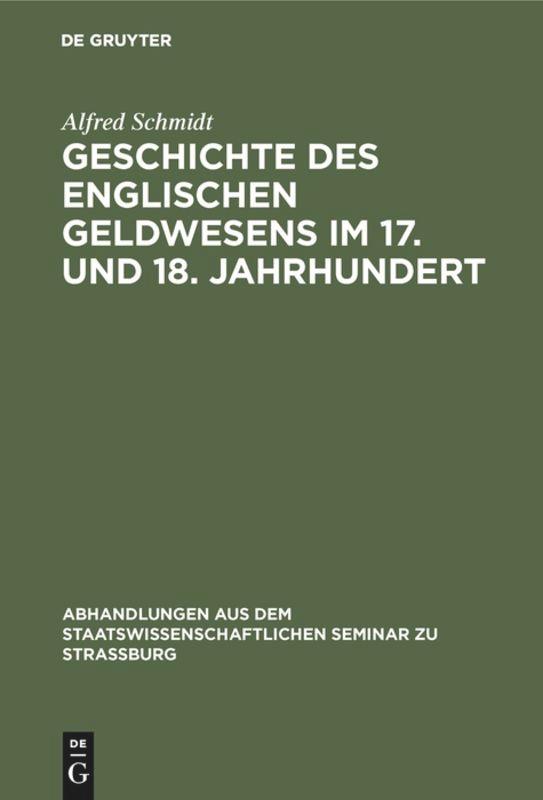 Vorderes Coverbild Geschichte des englischen Geldwesens im 17. und 18. Jahrhundert