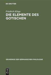 Vorderes Coverbild Die Elemente des Gotischen