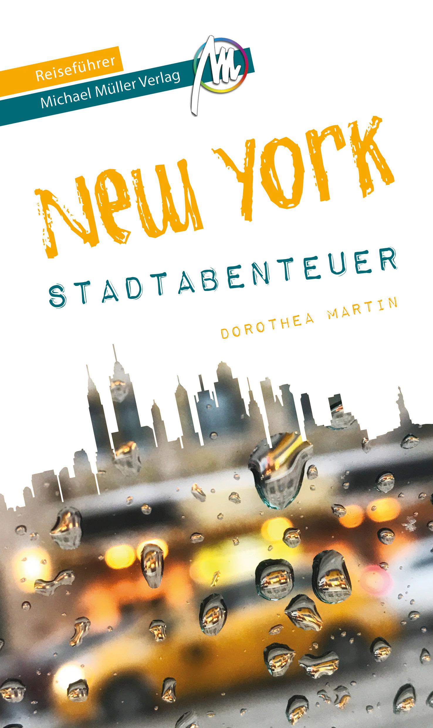 Vorderes Coverbild New York - Stadtabenteuer Reiseführer Michael Müller Verlag