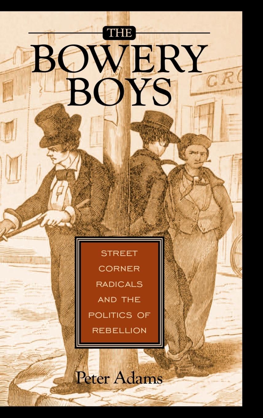 Vorderes Coverbild The Bowery Boys