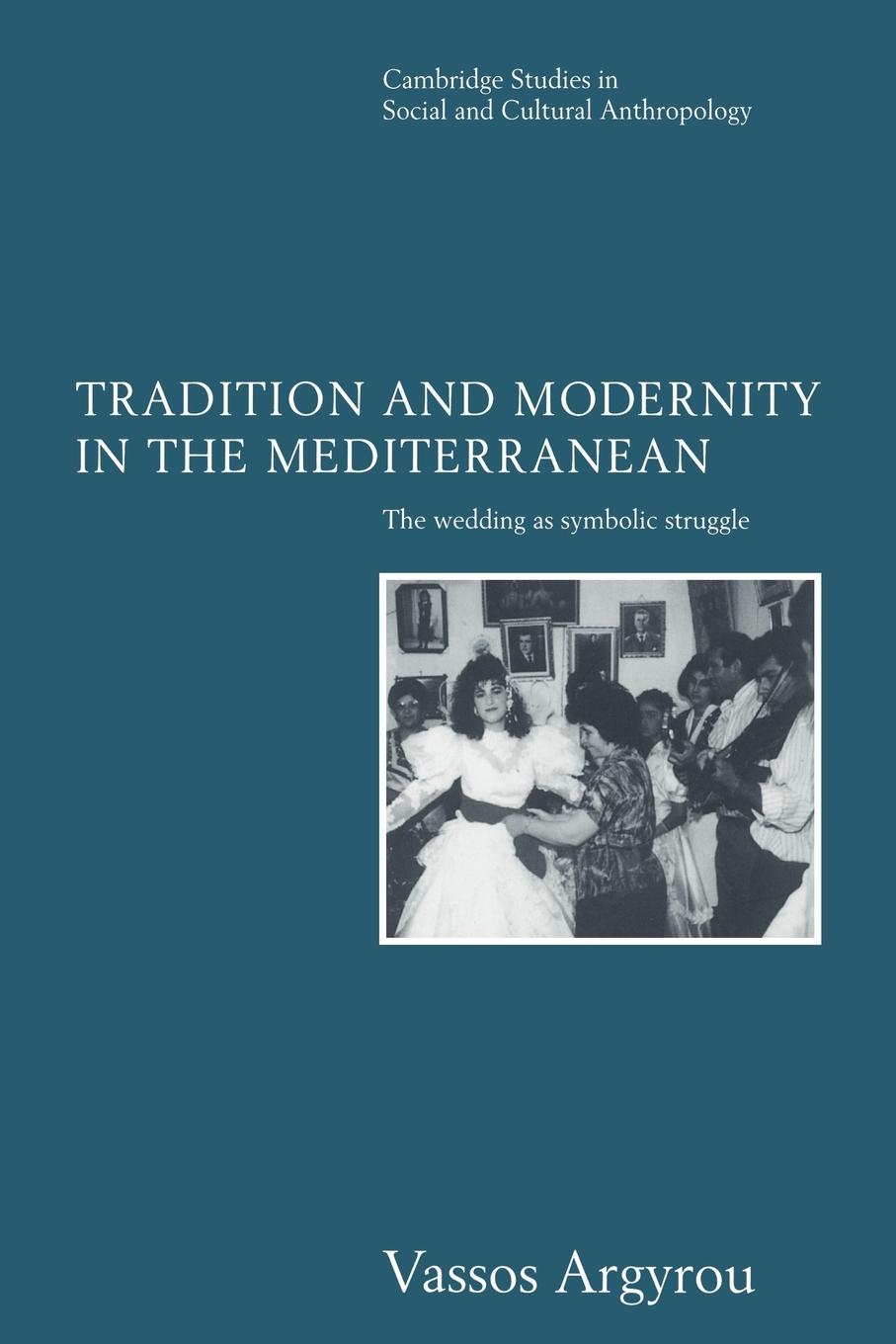 Vorderes Coverbild Tradition and Modernity in the Mediterranean