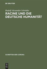 Vorderes Coverbild Racine und die deutsche Humanität