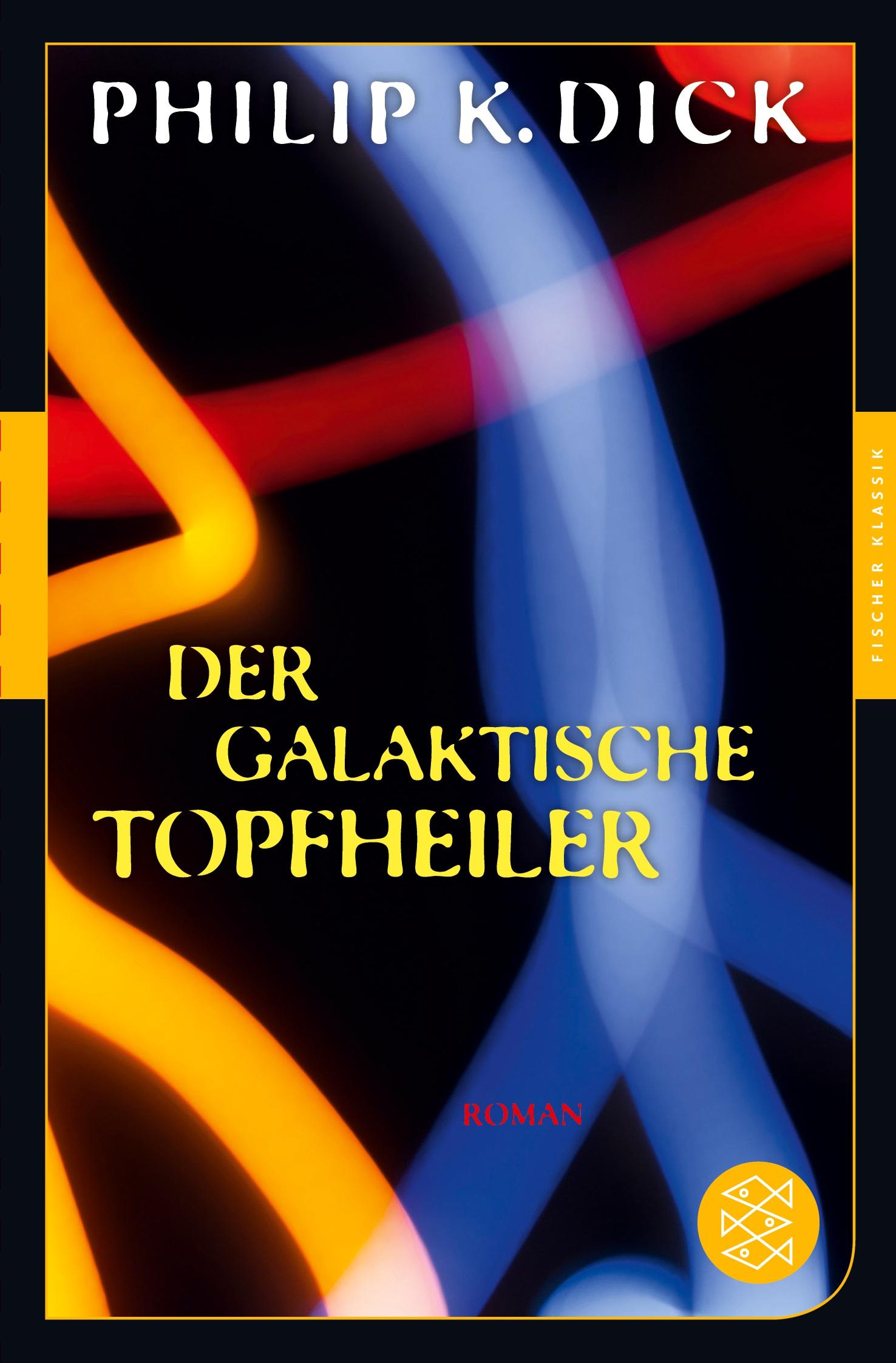 Vorderes Coverbild Der galaktische Topfheiler