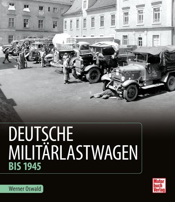 Vorderes Coverbild Deutsche Militärlastwagen