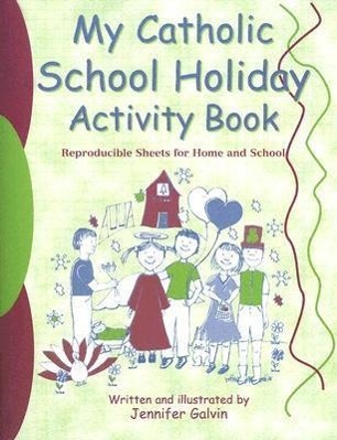 Vorderes Coverbild My Catholic School Holiday Activity Book
