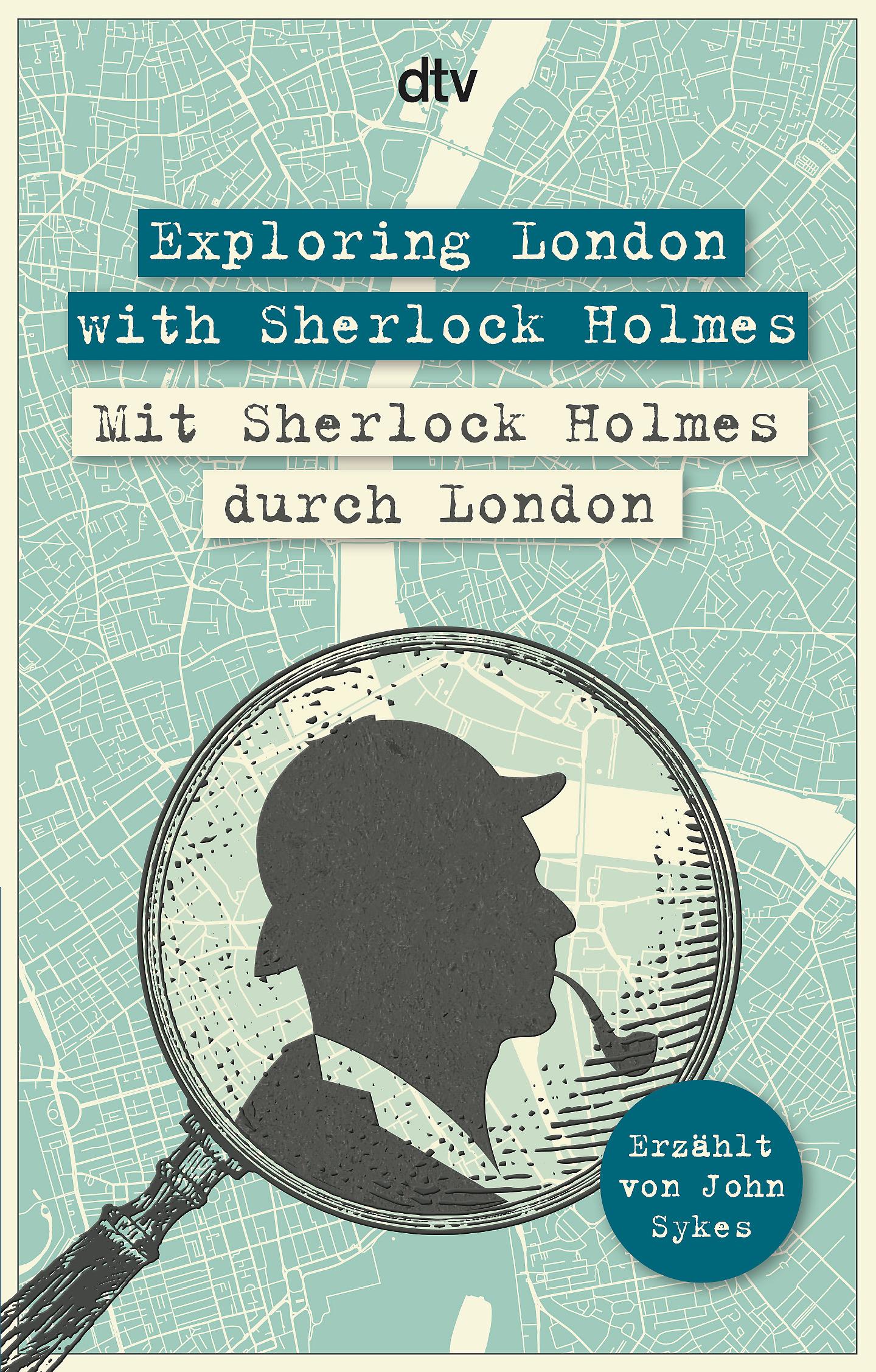Vorderes Coverbild Exploring London with Sherlock Holmes, Mit Sherlock Holmes durch London