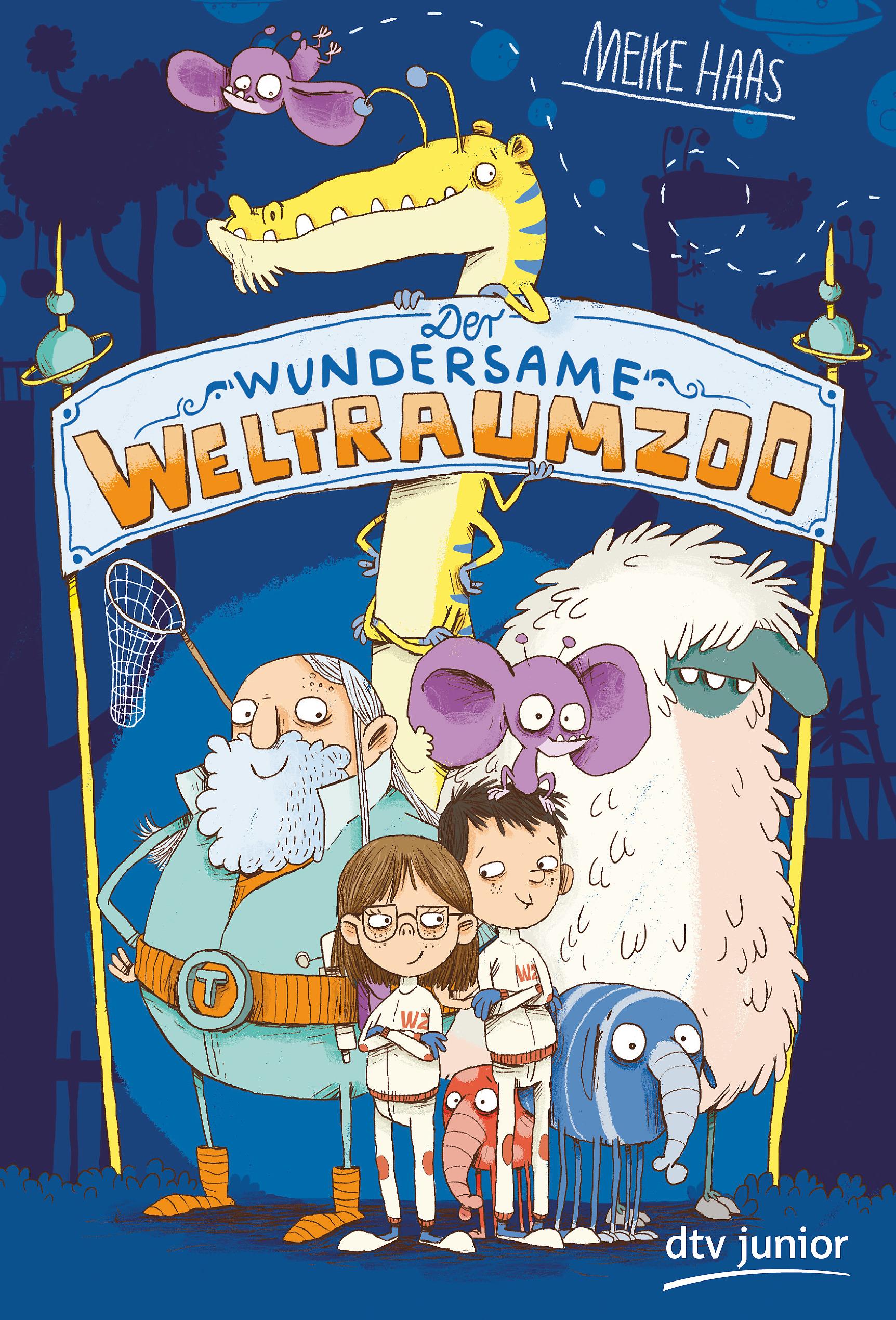 Vorderes Coverbild Der wundersame Weltraumzoo