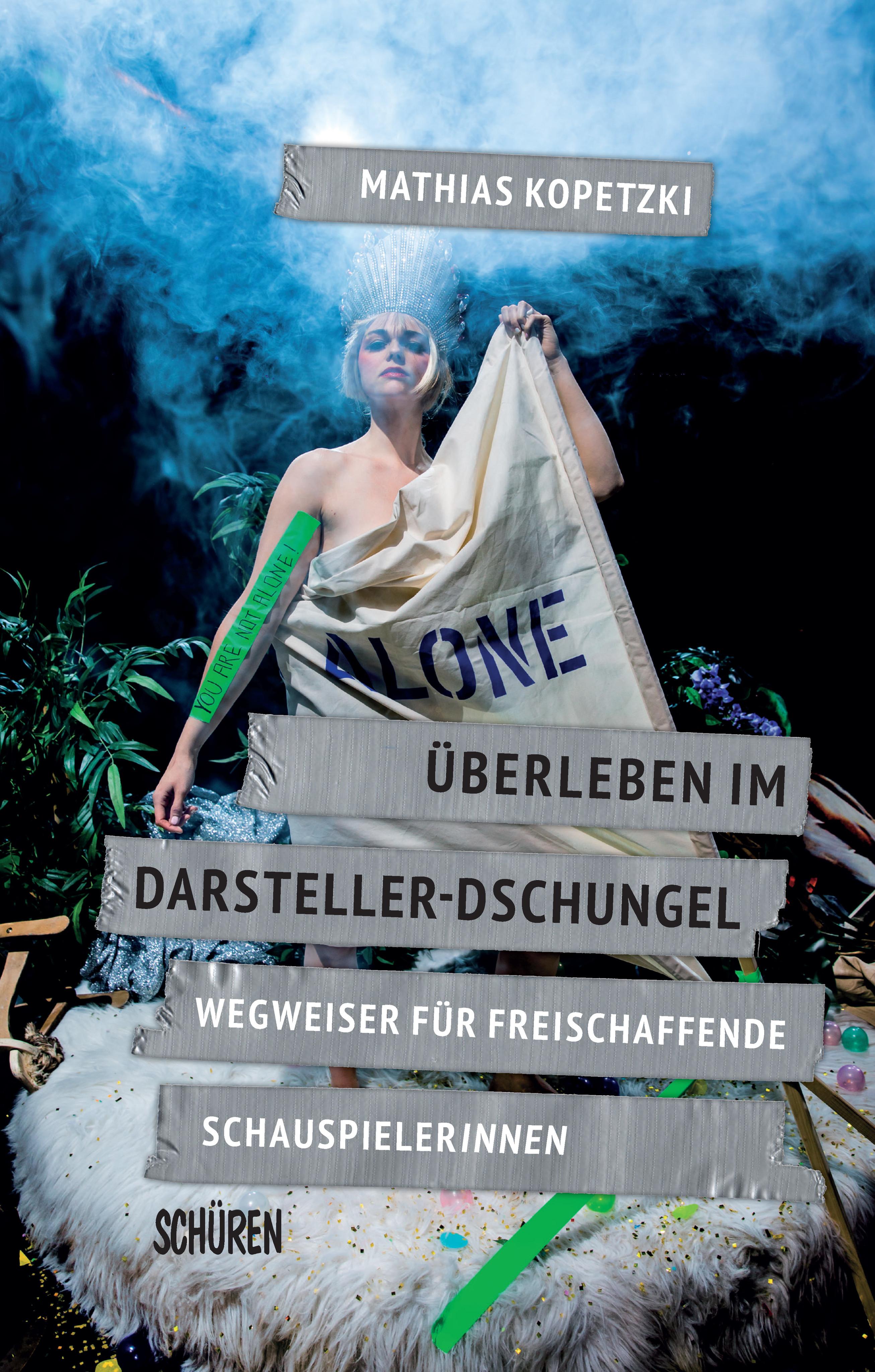 Vorderes Coverbild Überleben im Darsteller-Dschungel
