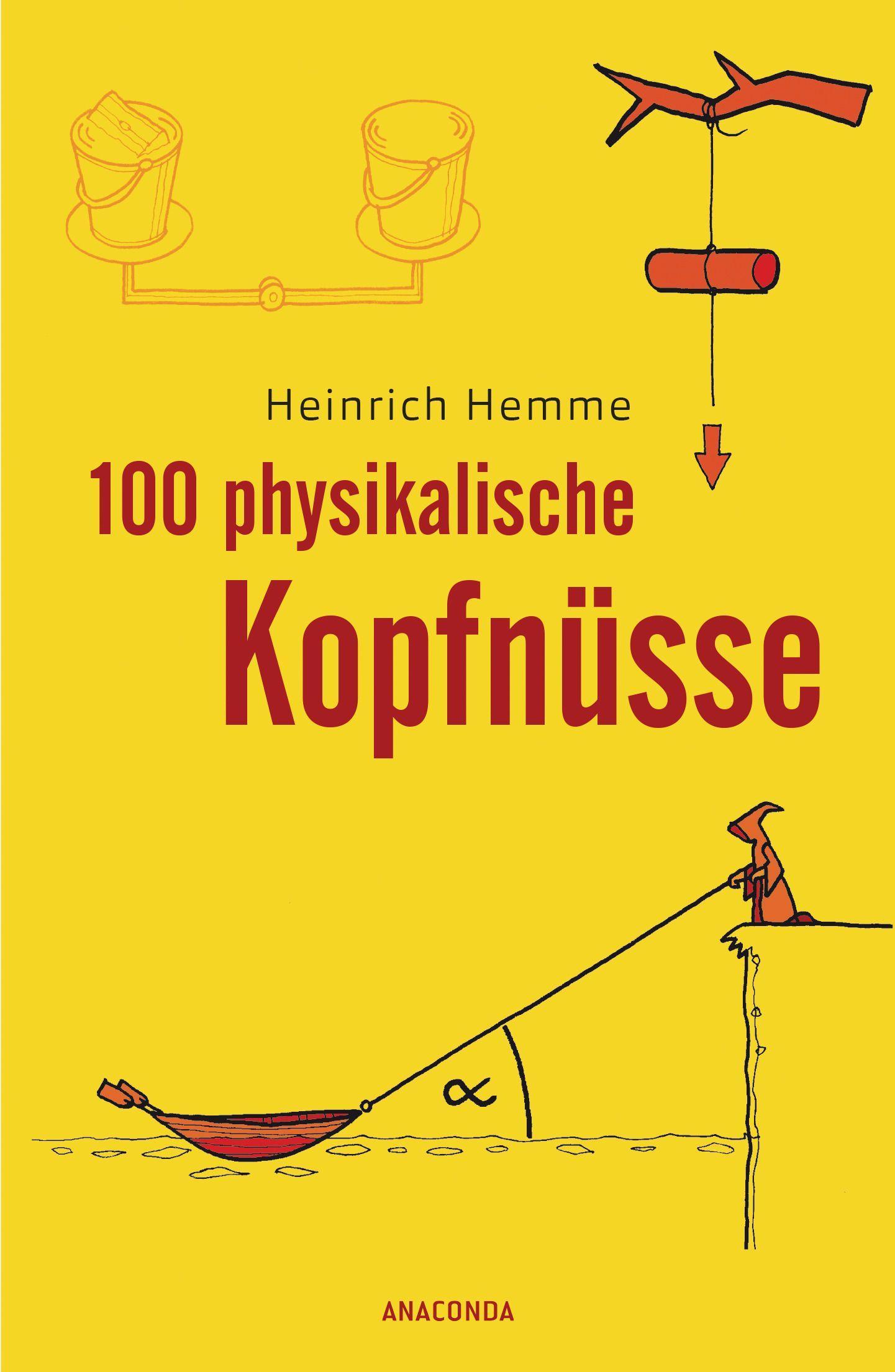 Vorderes Coverbild 100 physikalische Kopfnüsse