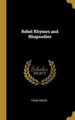 Vorderes Coverbild Rebel Rhymes and Rhapsodies