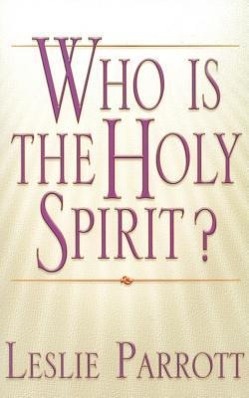 Vorderes Coverbild Who Is the Holy Spirit?