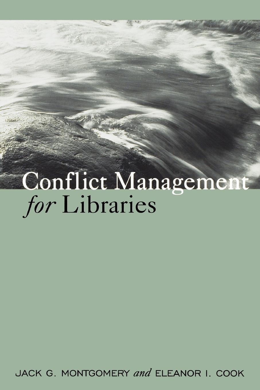 Vorderes Coverbild Conflict Management for Libraries