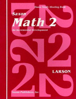 Vorderes Coverbild Saxon Math 2 an Incremental Development Home Study Meeting Book