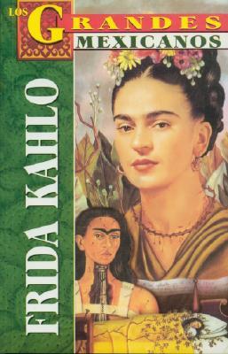 Vorderes Coverbild Frida Kahlo: Los Grandes Mexicanos