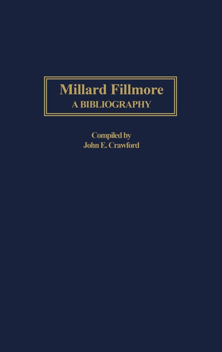 Vorderes Coverbild Millard Fillmore