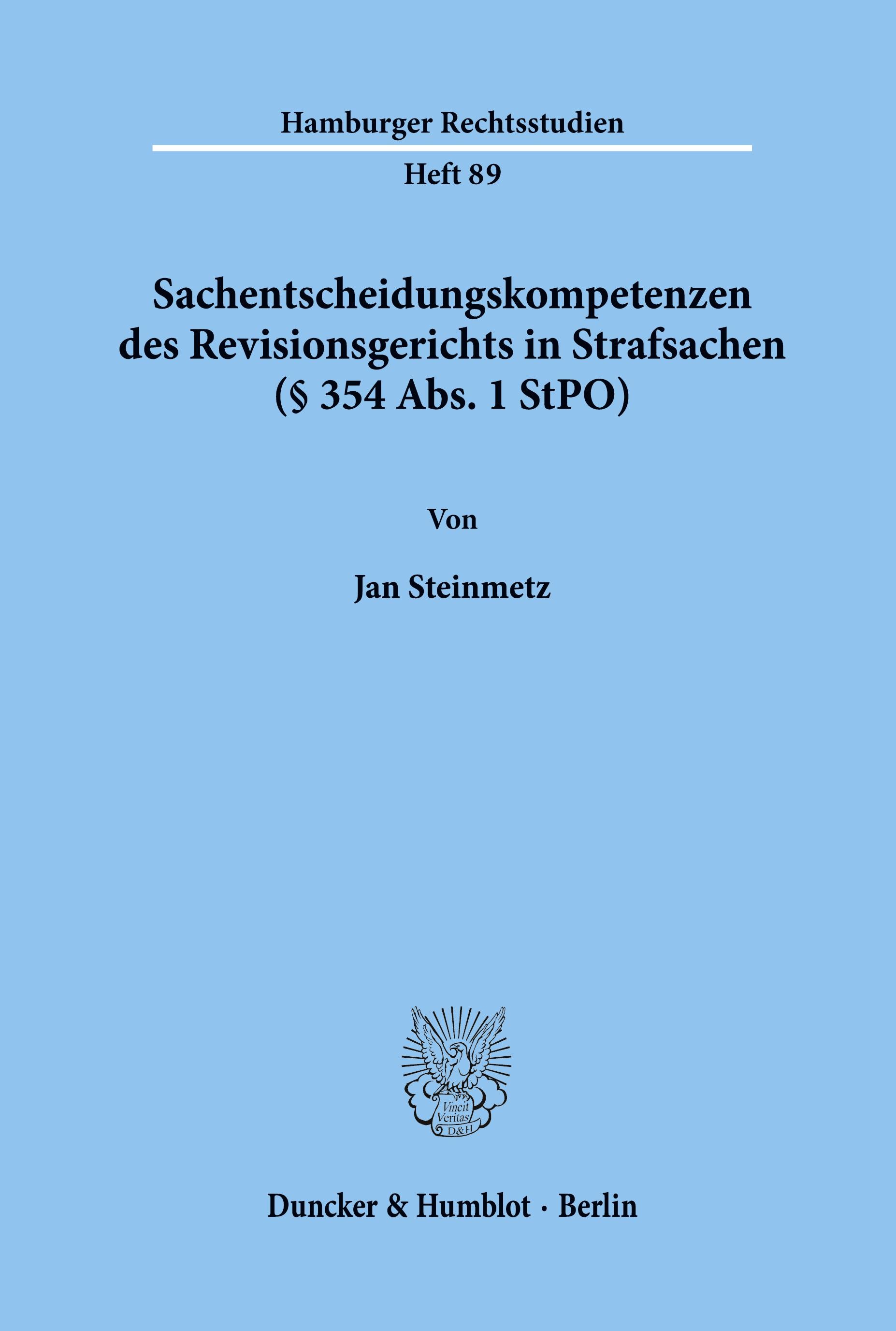 Vorderes Coverbild Sachentscheidungskompetenzen des Revisionsgerichts in Strafsachen (§ 354 Abs. 1 StPO).