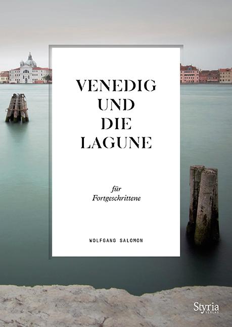 Vorderes Coverbild Venedig und die Lagune für Fortgeschrittene