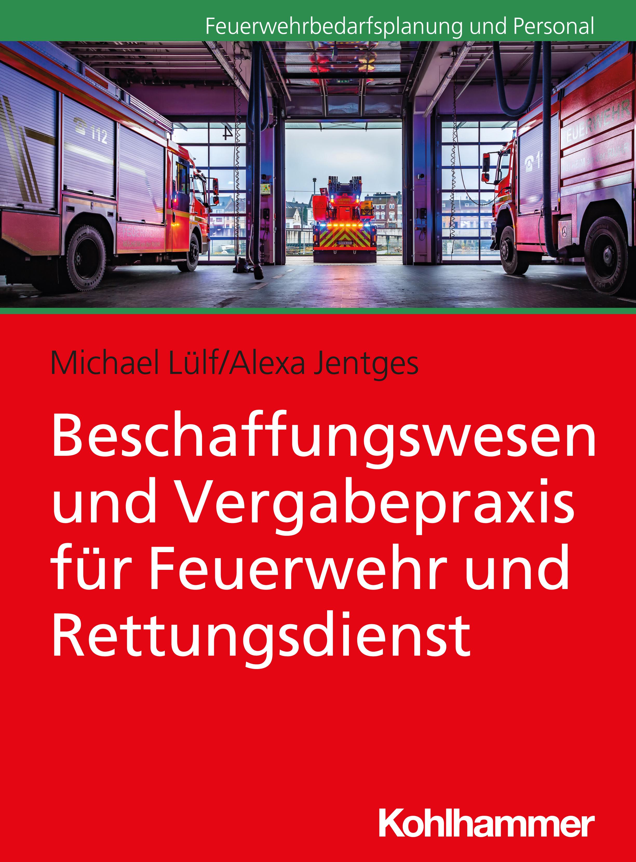 Vorderes Coverbild Beschaffungswesen und Vergabepraxis für Feuerwehr und Rettungsdienst