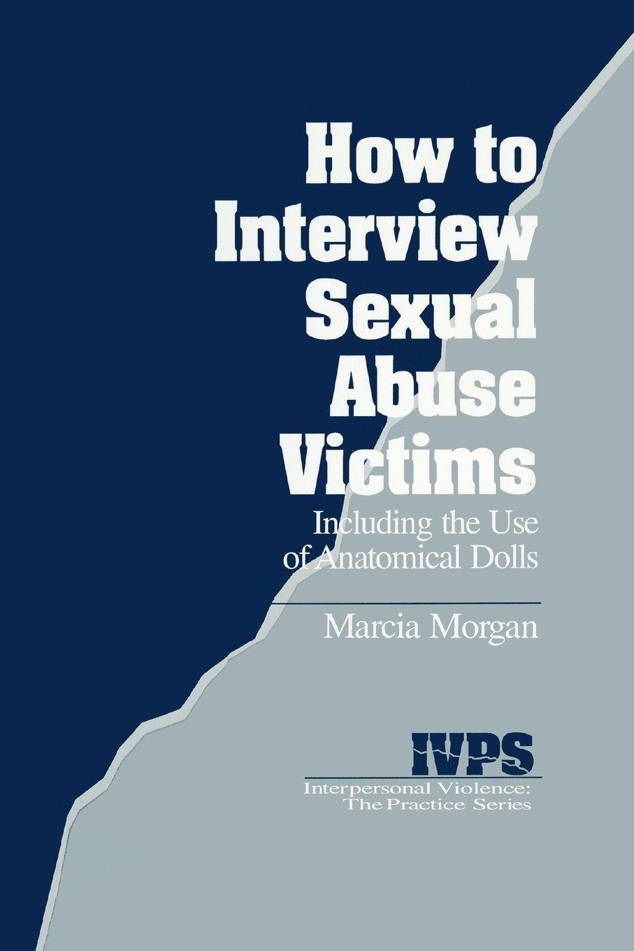 Vorderes Coverbild How to Interview Sexual Abuse Victims