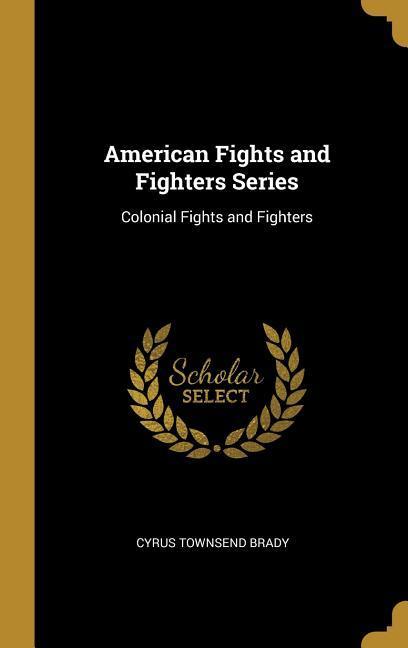Vorderes Coverbild American Fights and Fighters Series