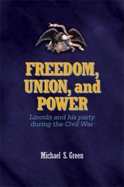 Vorderes Coverbild Freedom, Union, and Power