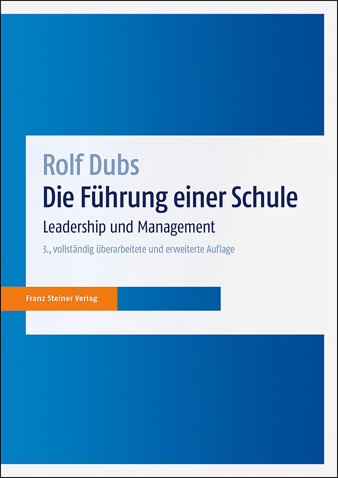 Vorderes Coverbild Die Führung einer Schule