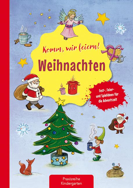 Vorderes Coverbild Komm wir feiern! Weihnachten