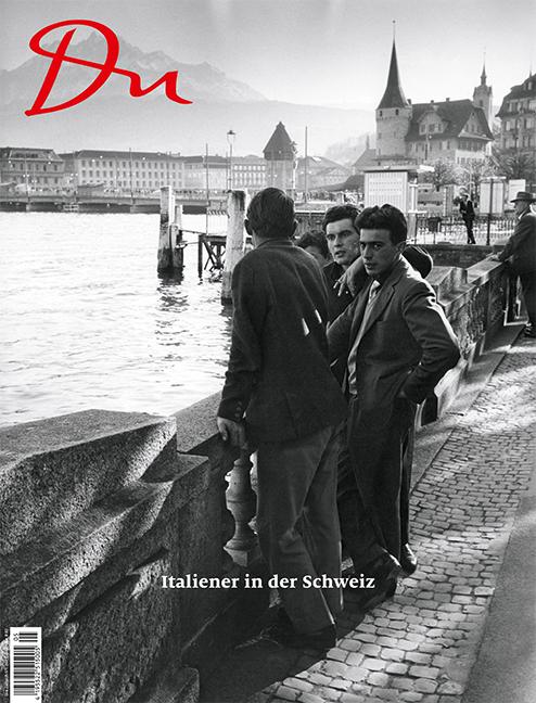 Vorderes Coverbild Du892 - das Kulturmagazin. Italiener in der Schweiz