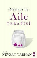 Vorderes Coverbild Hz. Mevlana ile Aile Terapisi