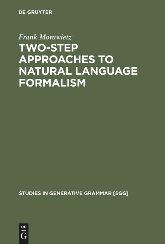 Vorderes Coverbild Two-Step Approaches to Natural Language Formalism