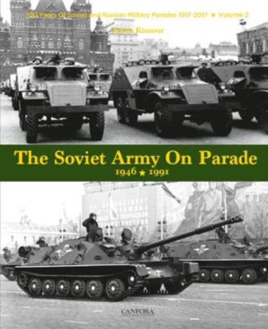 Vorderes Coverbild The Soviet Army on Parade 1946-1991